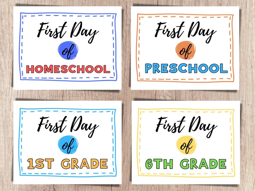 printable first and last day of school sigs for each grade